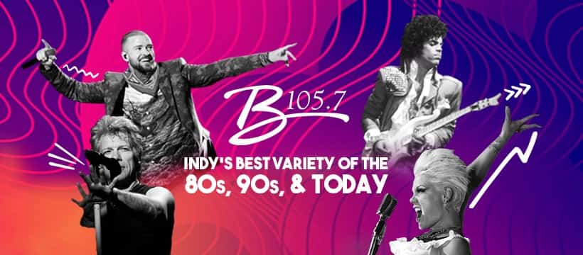 B105.7 Indy's best variety of the 80s, 90s, & today