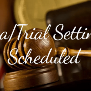 plea-trial-setting-scheduled-court