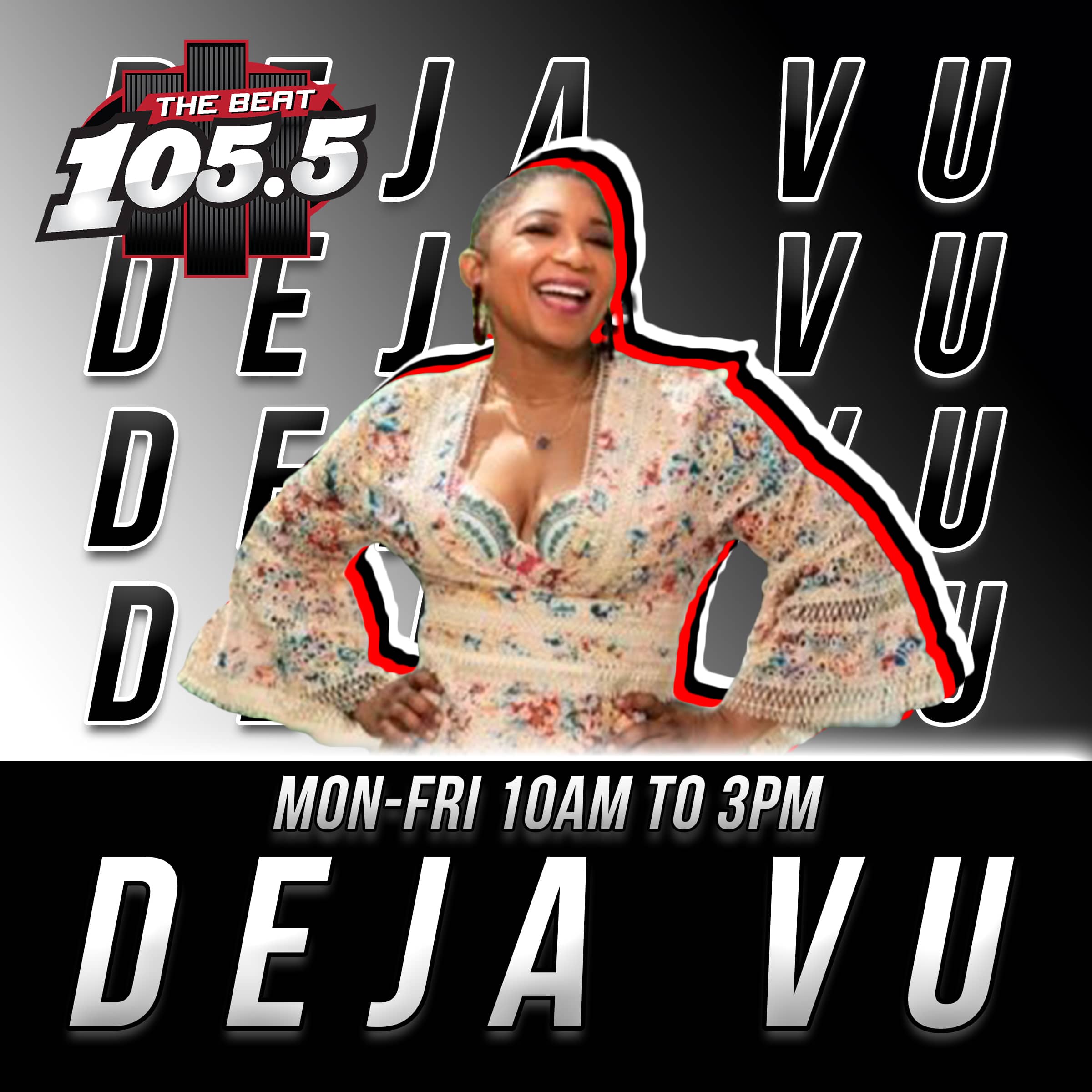 DeJa Vu The Beat 105.5 Rochester