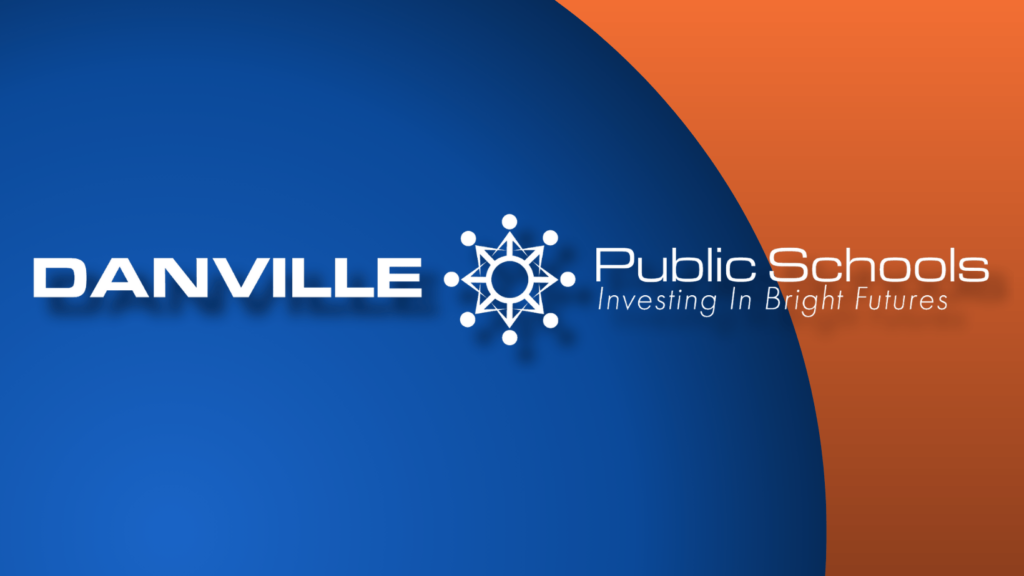 Danville Public Schools Hosting School Choice Fair on Saturday - Vimarsana News