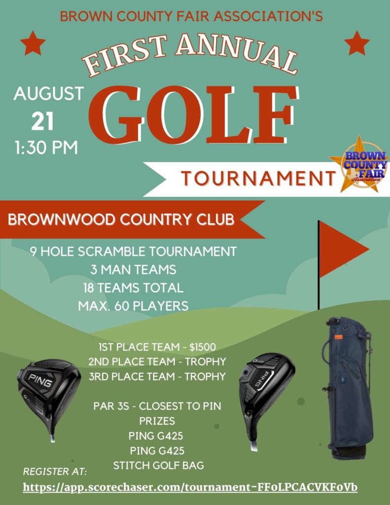 Brown County Fair Association’s 1st Annual Benefit Golf Tournament