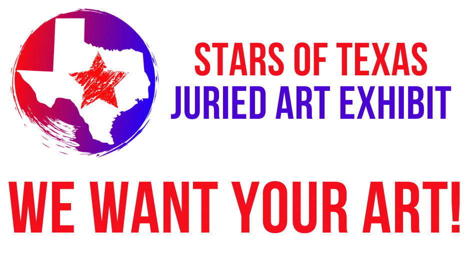 Stars of Texas Juried Art Exhibit accepting entries Jan. 28-29 - Vimarsana News