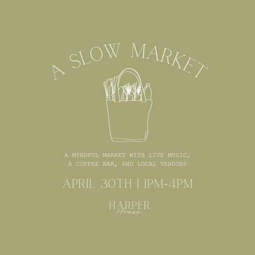 eventphotofull_harperhouse-slow-market