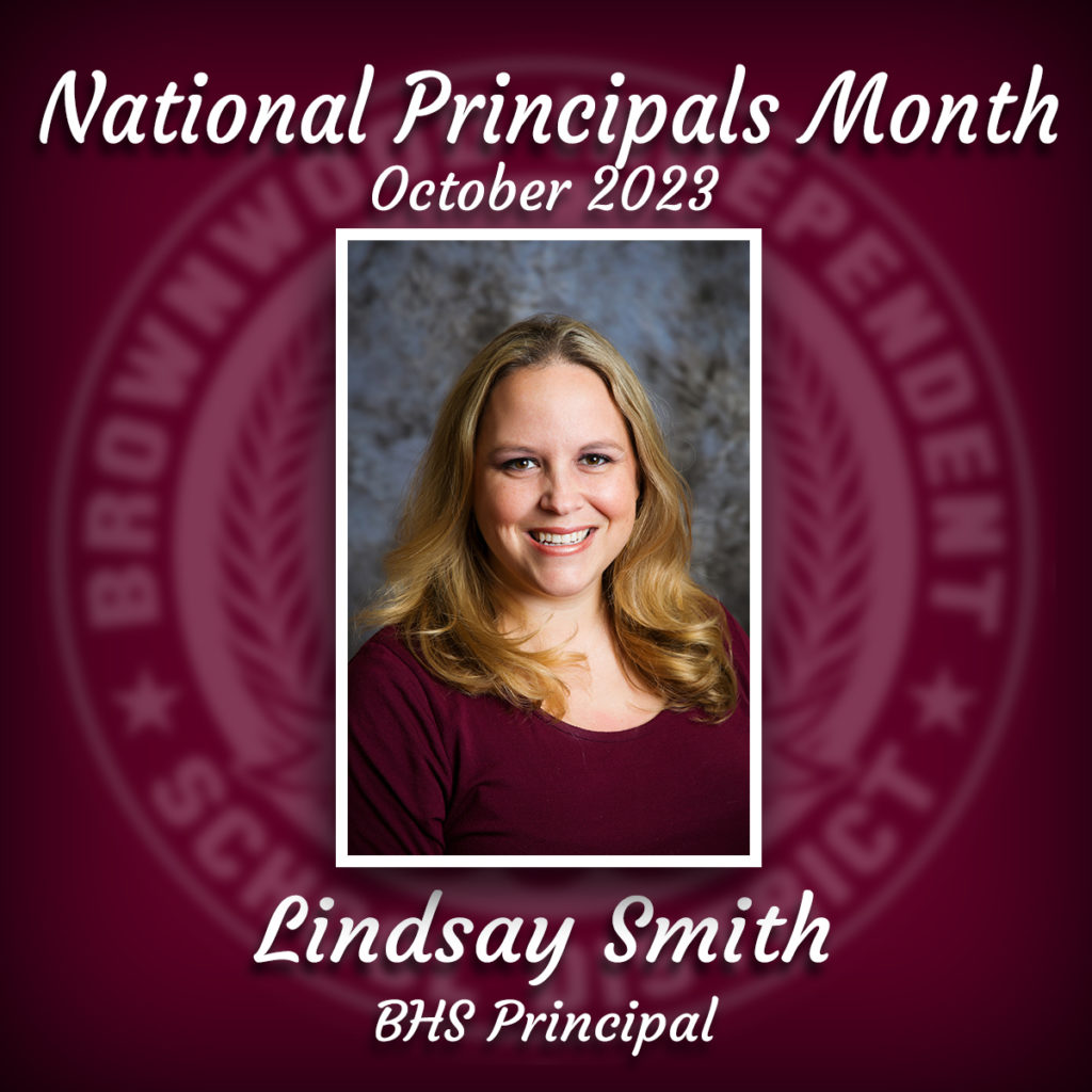 Brownwood ISD Principals Month Spotlight: Lindsay Smith | Brownwood News
