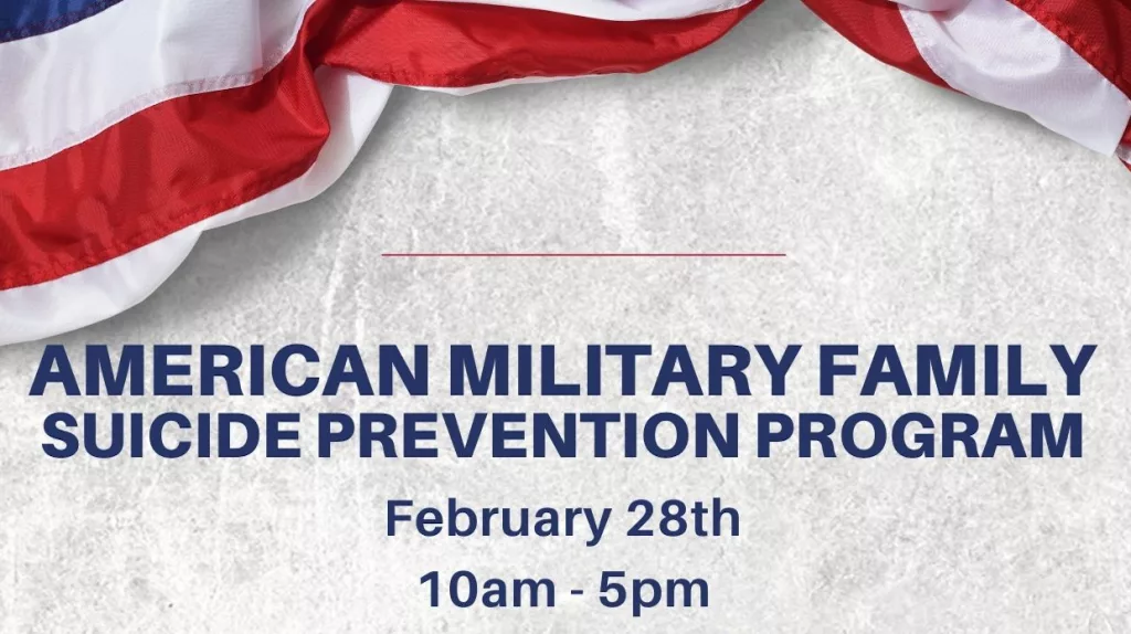 American Military Family Suicide Prevention Program Feb. 28 at the Lyric - Vimarsana News