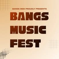 Bangs Music Fest This Saturday June 27th