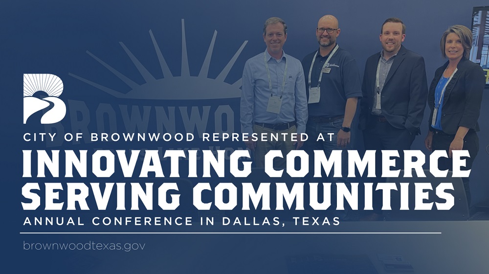 City of Brownwood Represented at ICSC Convention in Dallas March 30