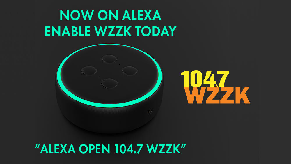 WZZK on Alexa! | 104.7 WZZK-FM