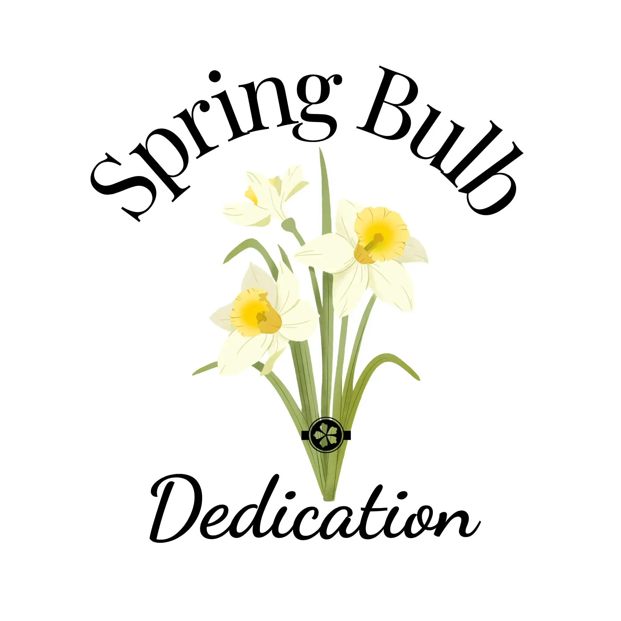 Spring Bulb Dedication