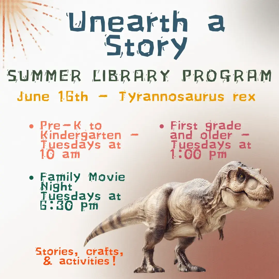 Summer Library Program – “Unearth a Story”