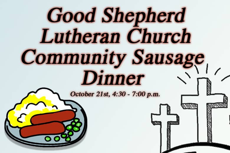 Good Shepherd Lutheran Church Community Sausage Dinner | Eagle102