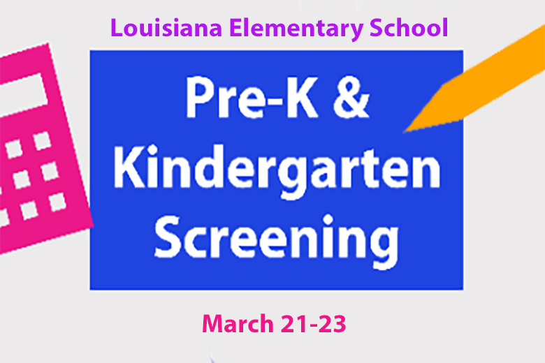 Louisiana Elementary School PreK and Kindergarten Screenings Eagle102