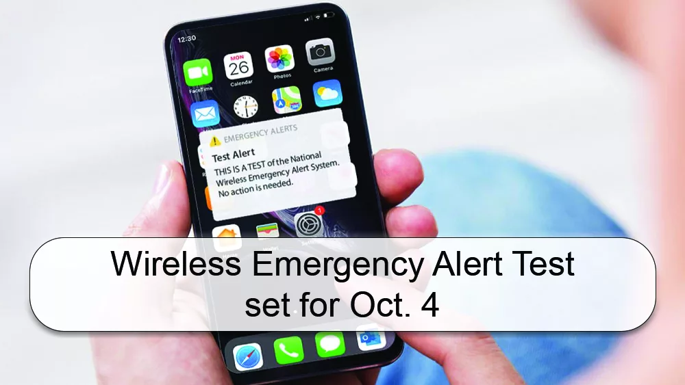 Nationwide wireless Emergency Alert Test set for Oct. 4 Eagle102