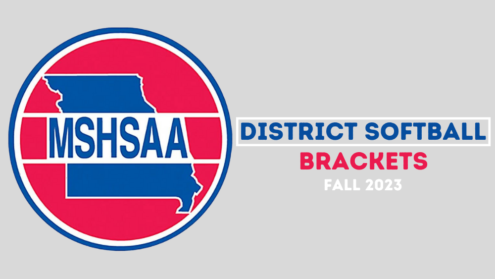 MSHSAA Softball District Tournament Brackets