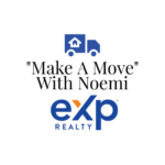 “Make A Move” With Noemi of EXP Realty