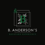 B. Andersons Backyard Experience