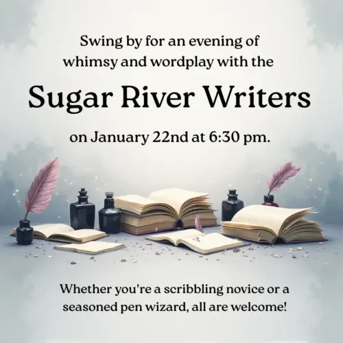 swing-by-for-an-evening-of-whimsy-and-wordplay-with-the-sugar-river-writers-on-january-22nd-at-630-pm-png