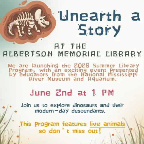 the-albertson-memorial-library-is-kicking-off-the-2026-summer-library-program-unearth-a-story-with-a-special-program-led-by-educaturs-from-the-national-mississippi-river-museum-and-a-png
