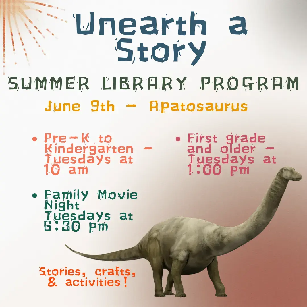 Summer Library Program – “Unearth a Story”