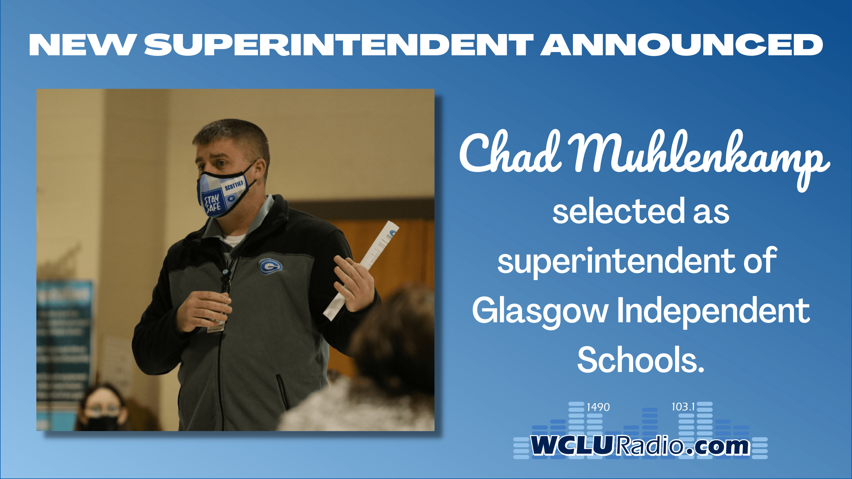 Muhlenkamp selected as superintendent of Glasgow Independent Schools