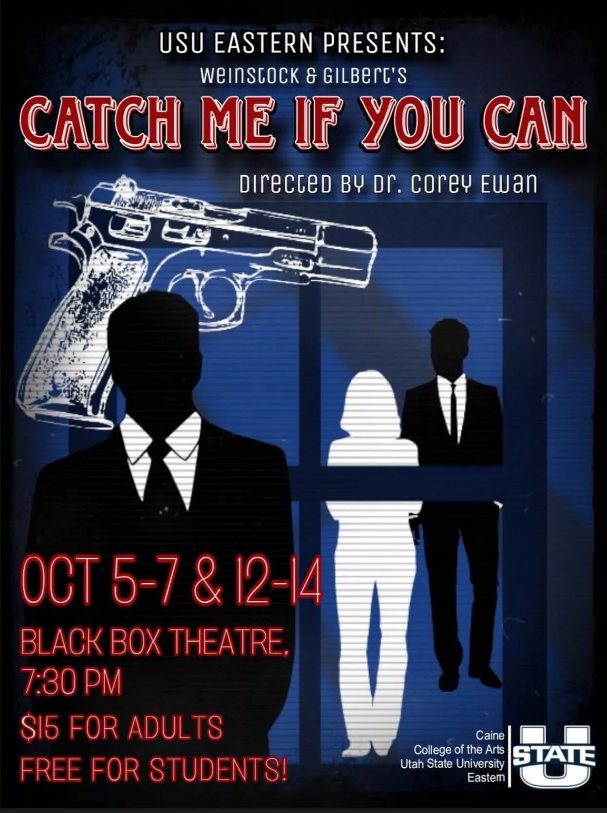 Utah State University Eastern Theatre Department presents Catch Me