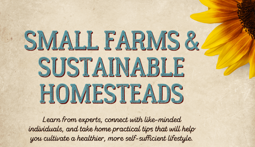 Learn about small farms and sustainable homesteads at USU-Extension's ...