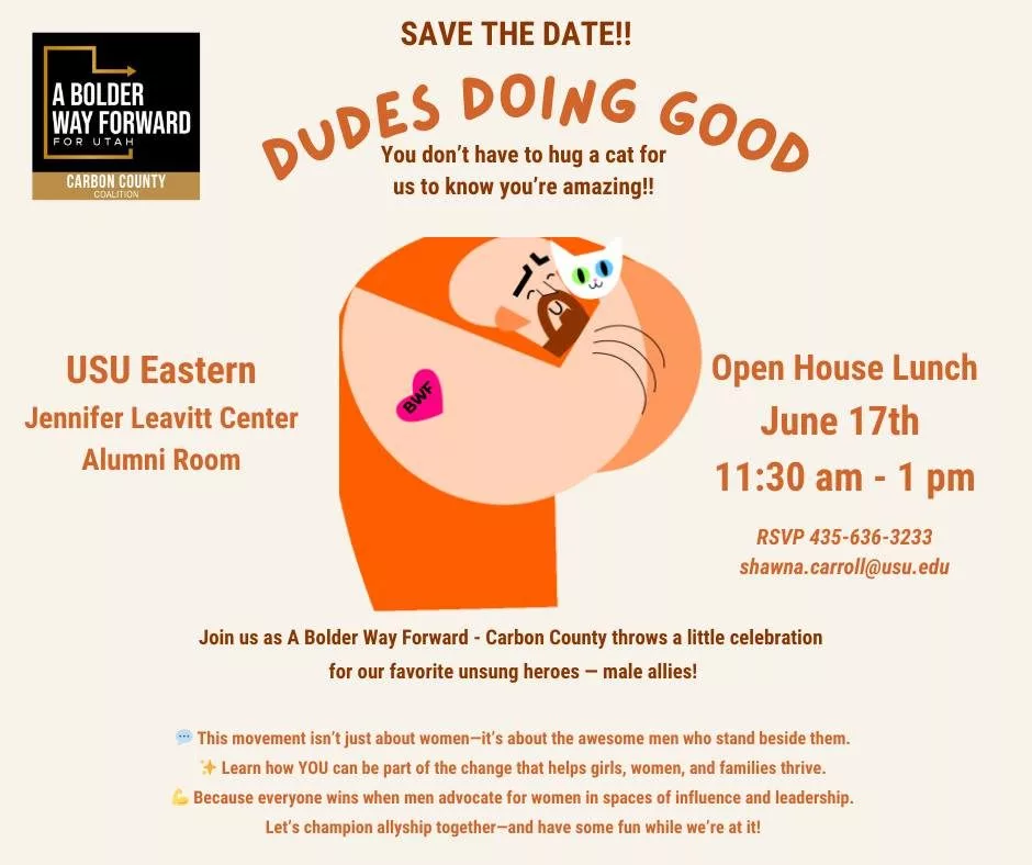 A Bolder Way Forward for Utah – Carbon County Coalition: Dudes Doing Good