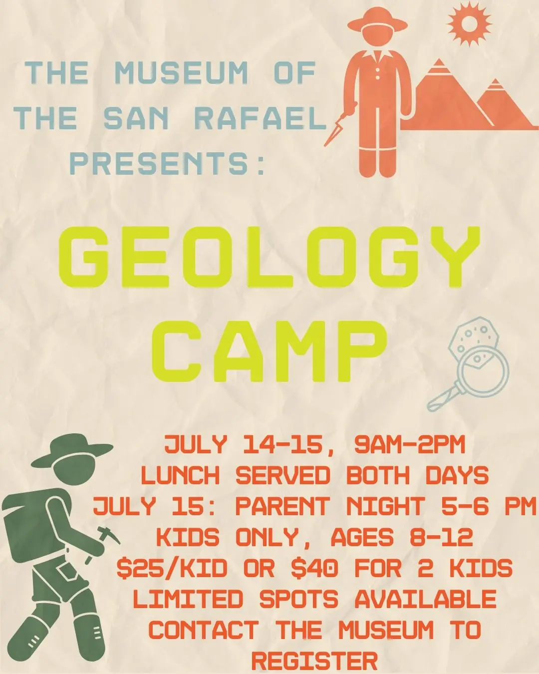 Museum of The San Rafael presents Geology Camp