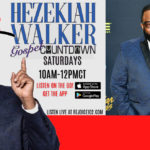 Hezekiah Walker Gospel Countdown