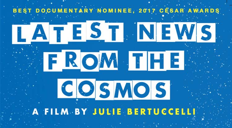 latest-news-from-the-cosmos-film