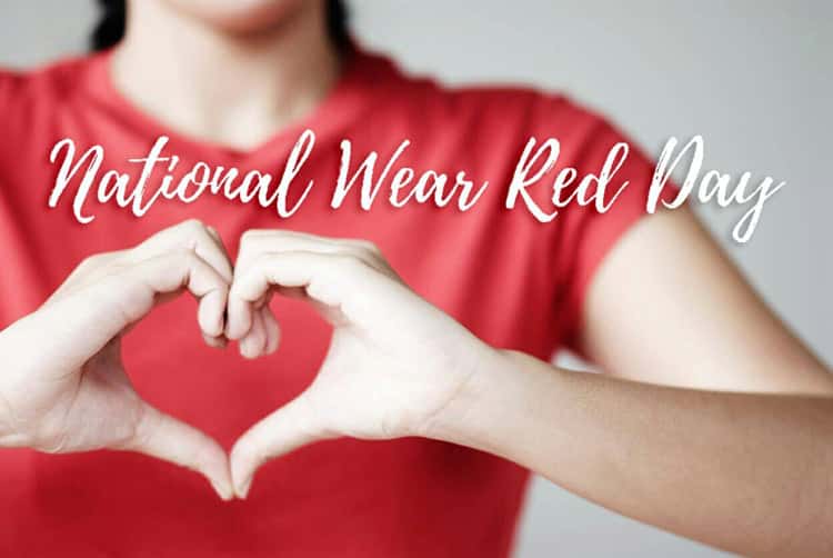 10 Reasons to Wear Red for National Wear Red Day