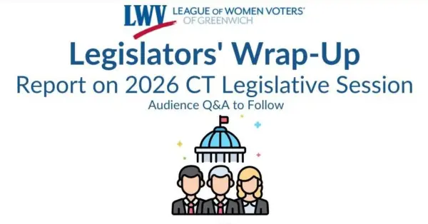lwv-greenwich-legislative-wrap-up-event