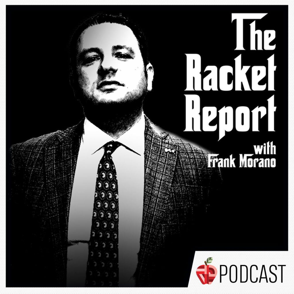 podcast-frank-morano-racket-report-1