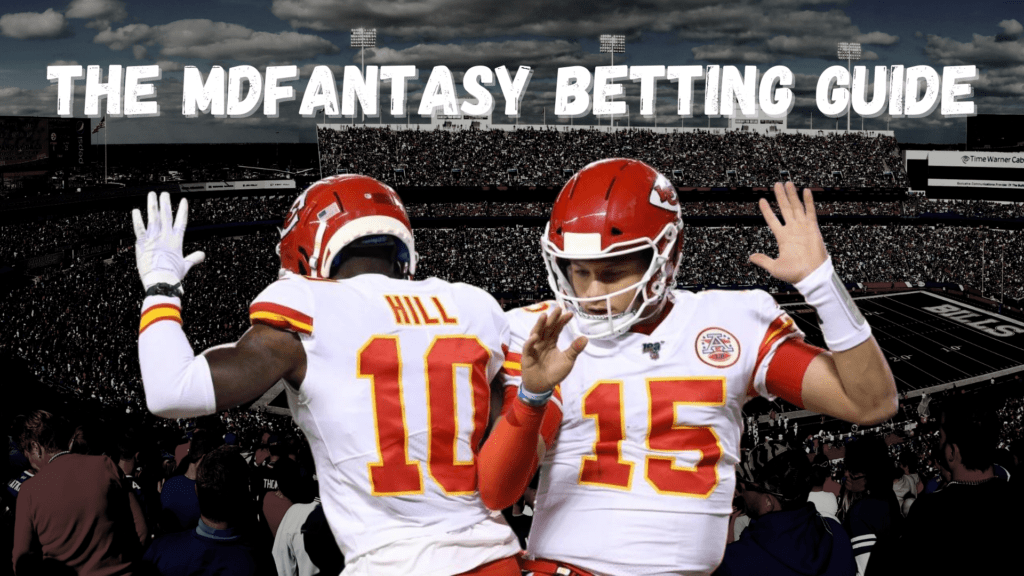 the-mdfantasy-betting-guide