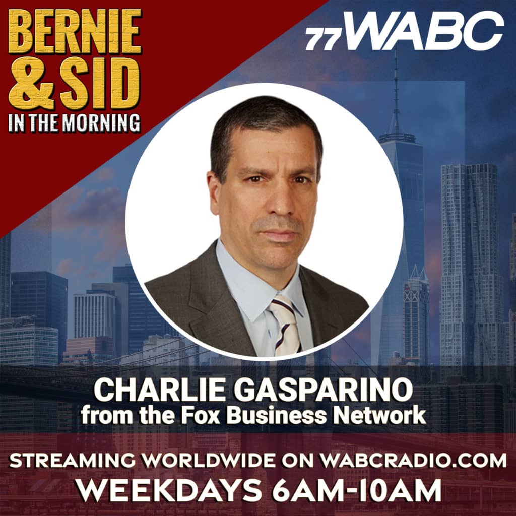 Charlie Gasparino from the Fox Business Network | 7-19-2022 – 77 WABC