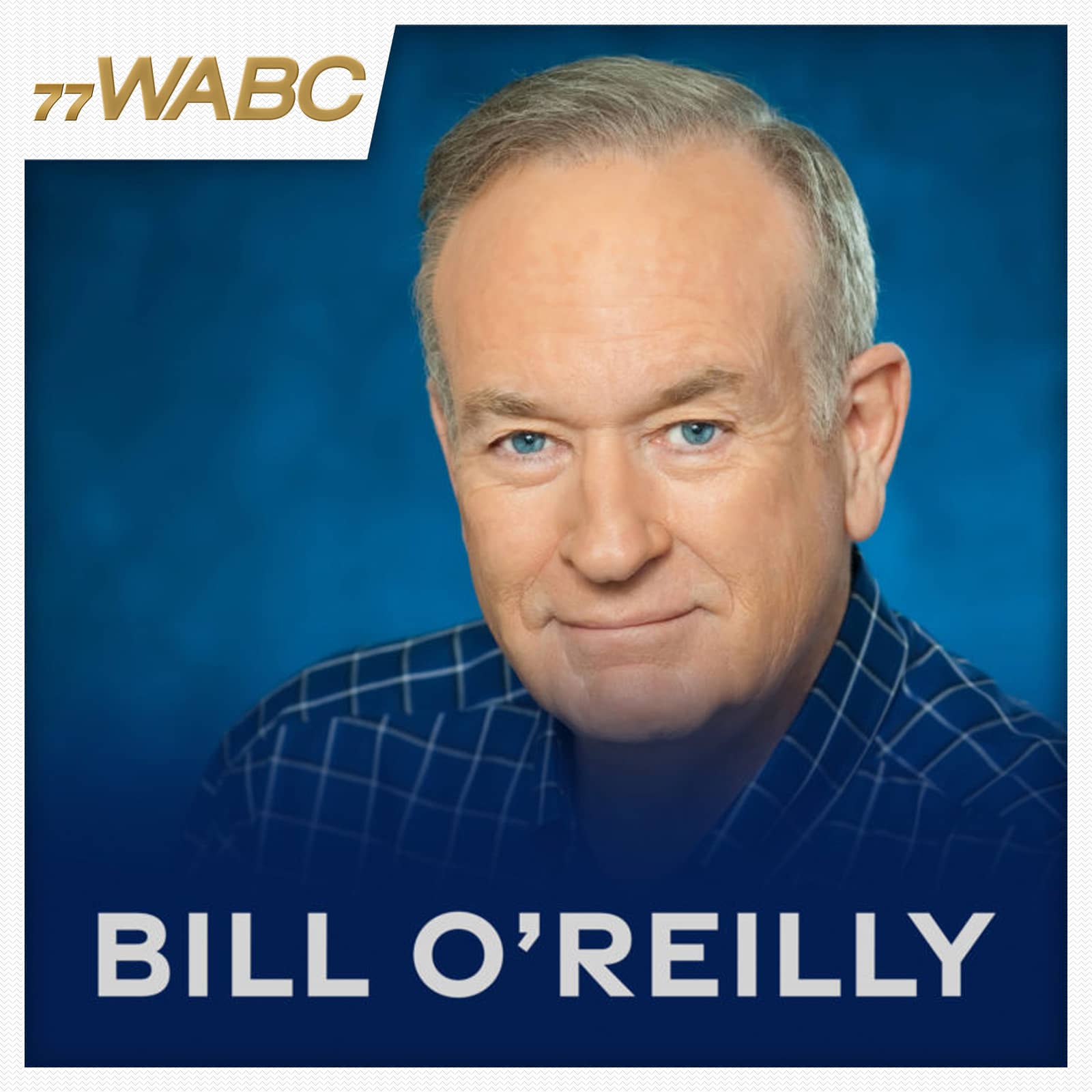 Common Sense with Bill O’Reilly – 77 WABC