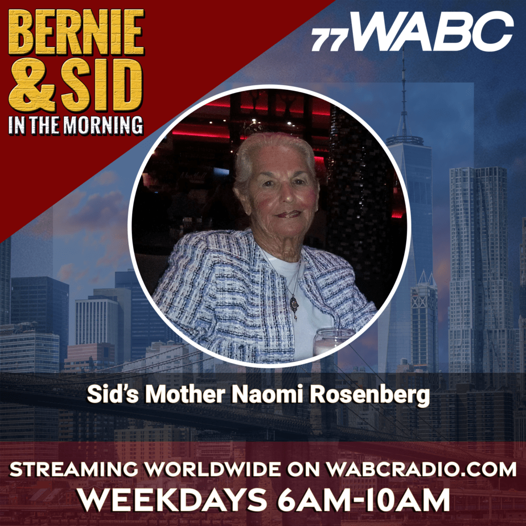 Dsid Rosenberg Sid's Mother Naomi Rosenberg | 7-29-2022 – 77 WABC