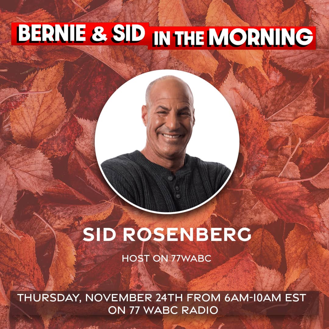 WABC Host Sid Rosenberg | 11-24-2022 – 77 WABC