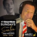 Sundays with Sinatra with Joe Piscopo | 07-28-24