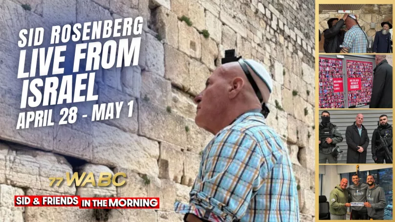 Sid & Friends in the Morning from Israel – Listen Live 6AM ET