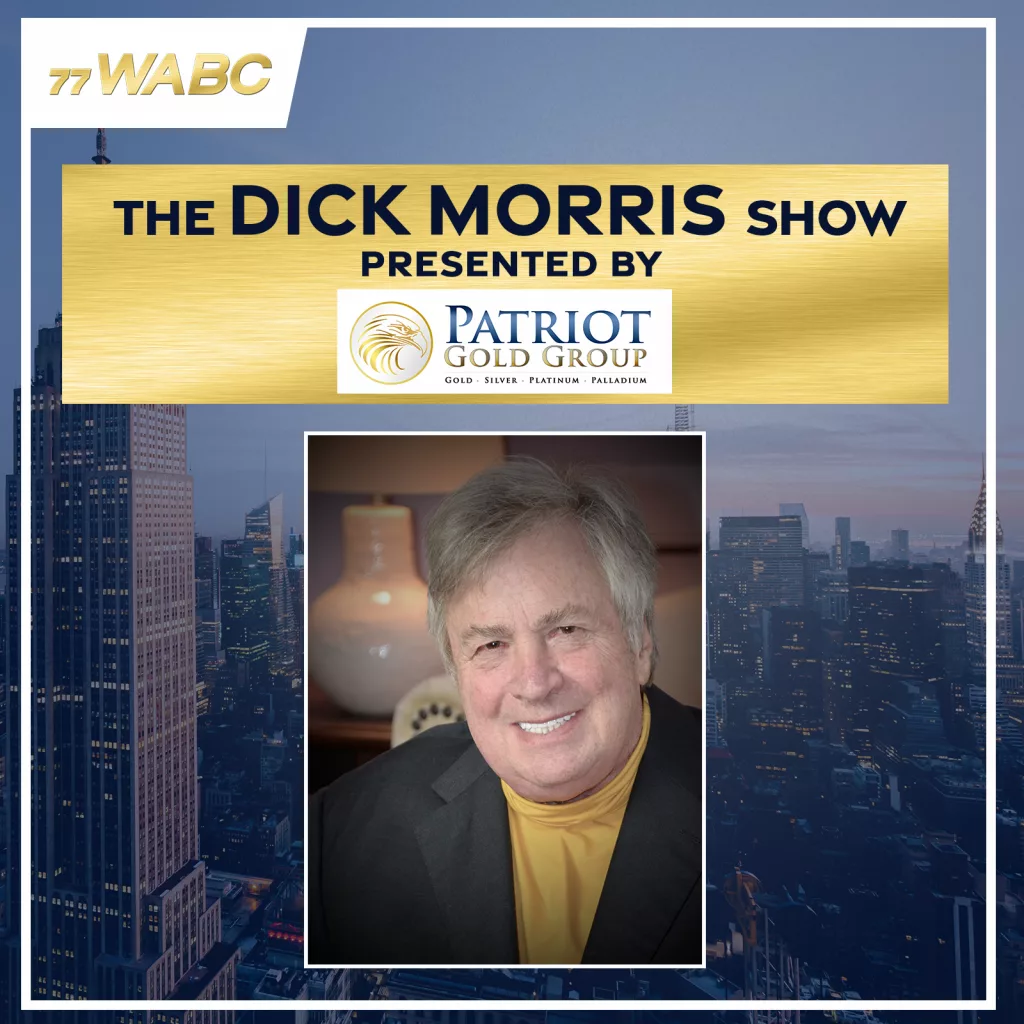 dick_morris_-_podcast_-_patriot_gold_group954392