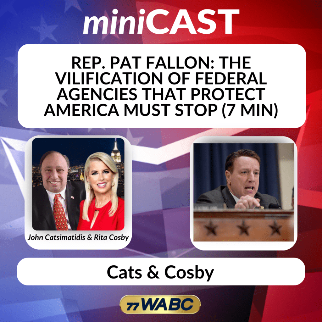 Rep. Pat Fallon The Vilification of Federal Agencies That Protect ...