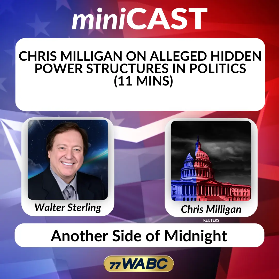 Chris Milligan On Alleged Hidden Power Structures in Politics – 77 WABC