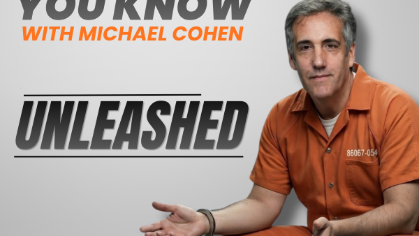 When You Know you Know Unleashed Michael Cohen – PODCAST TILE