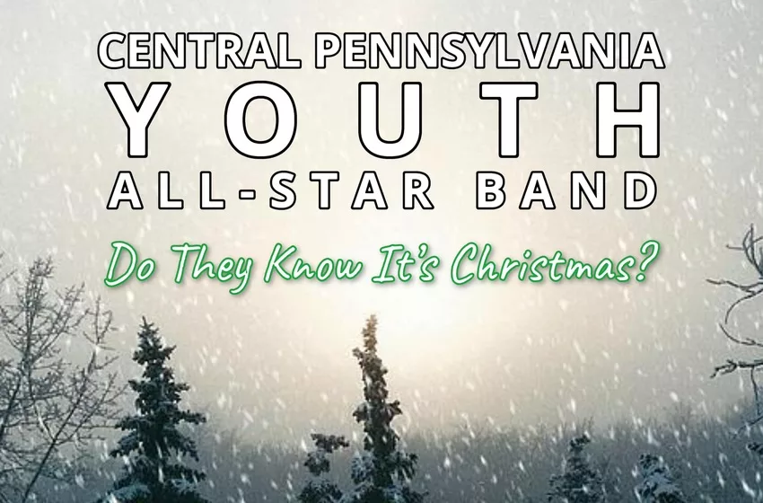 central-pa-youth-all-star-band-do-they-know-its-christmasa