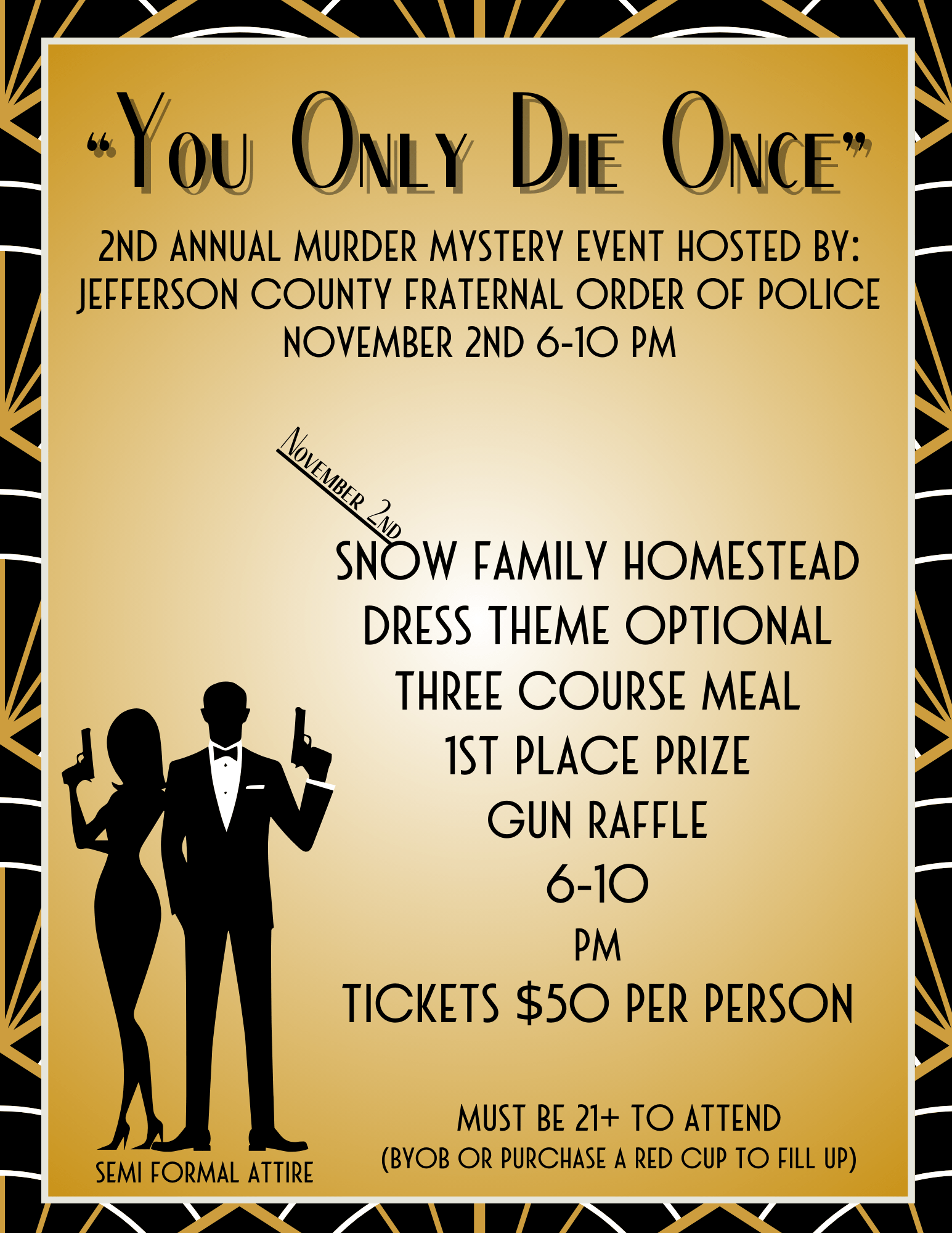 “You Only Die Once” Murder Mystery Event