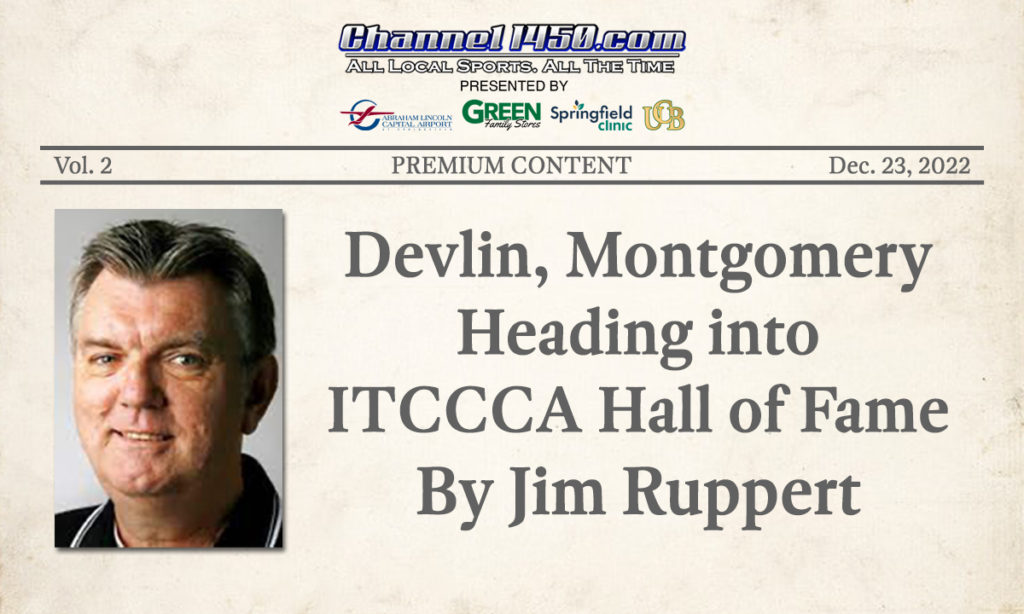 Devlin, Montgomery Heading into ITCCCA Hall of Fame Channel 1450