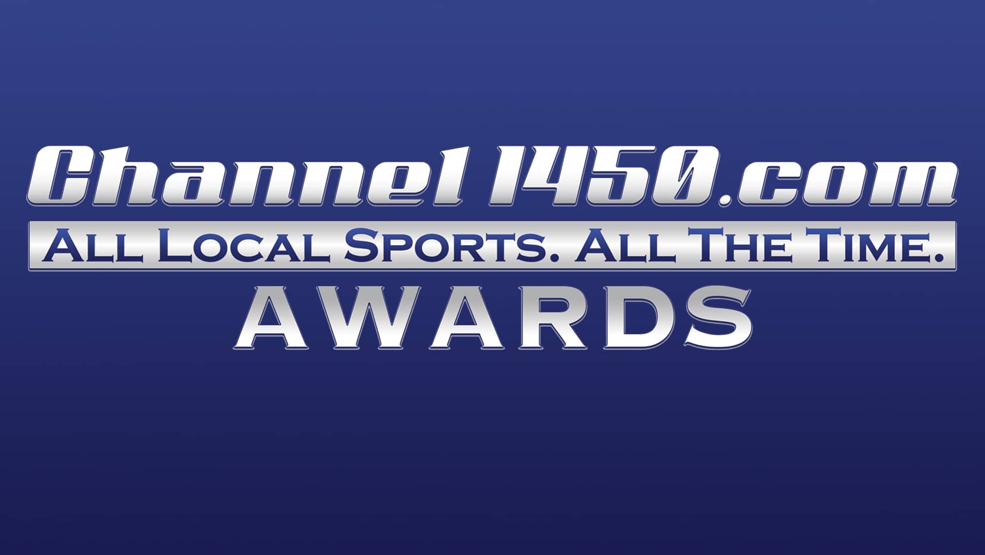 2022-2023 Channel1450 Awards Sponsor Videos