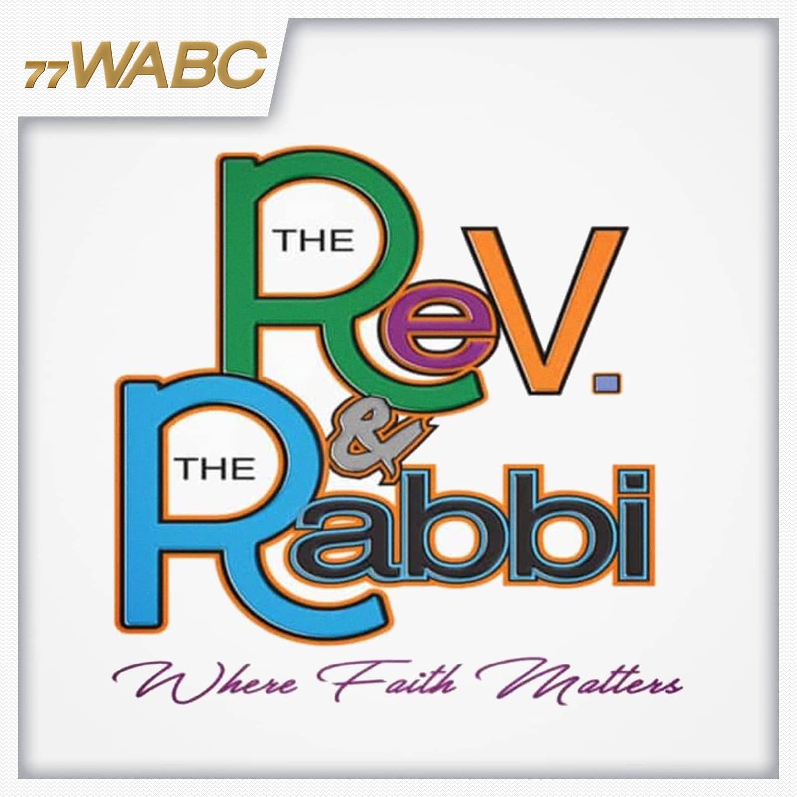 The Rev and The Rabbi Podcast
