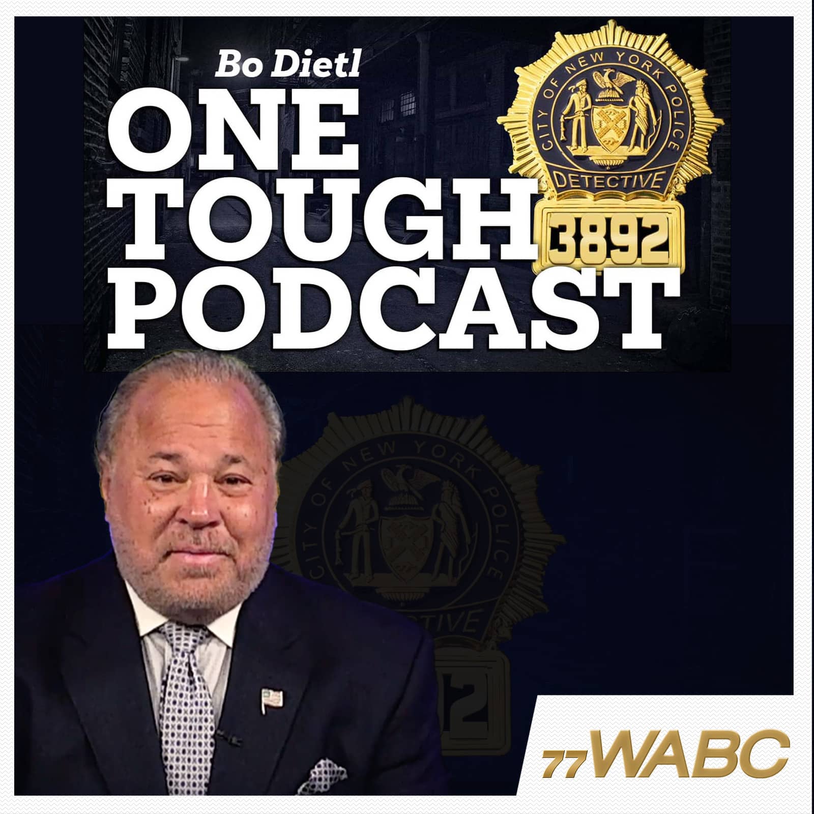 One Tough Podcast with Bo Dietl